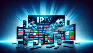 Fournisseur IPTV